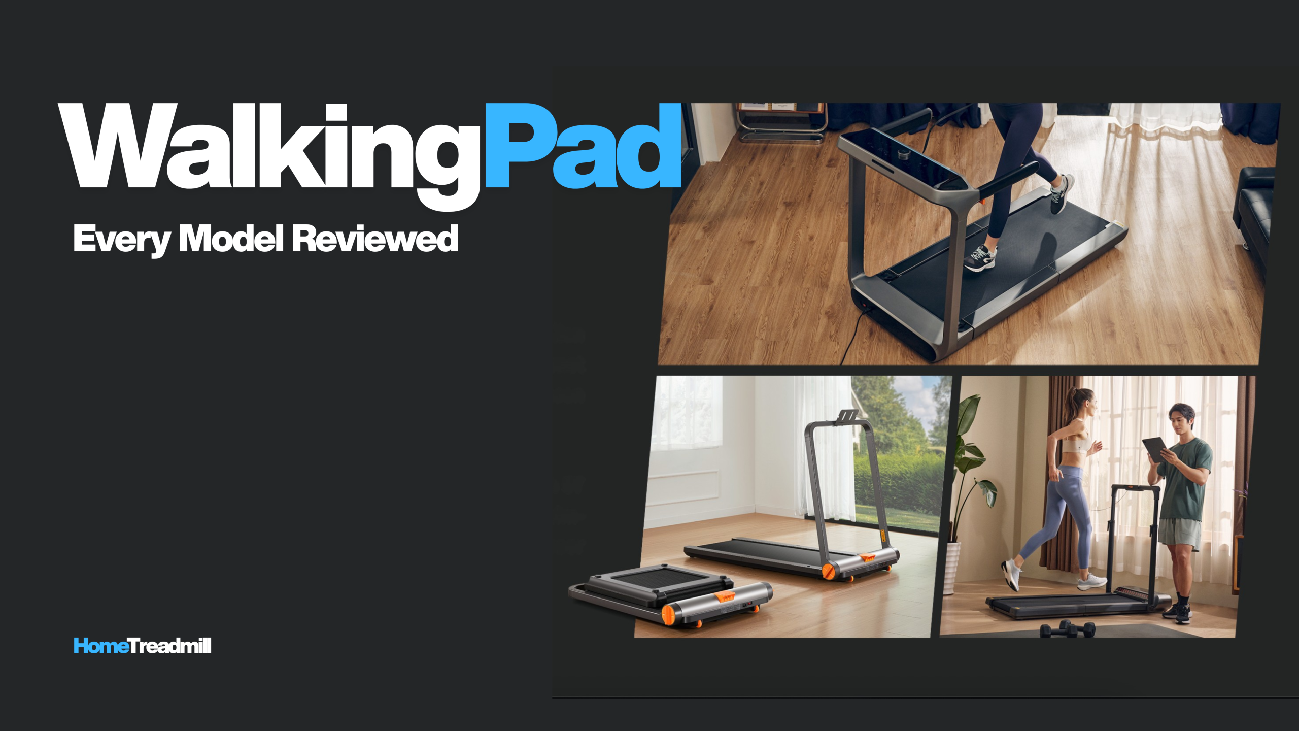 WalkingPad by Kingsmith walking pad and treadmill range including A1 Pro, X21, R2, and MC11 models
